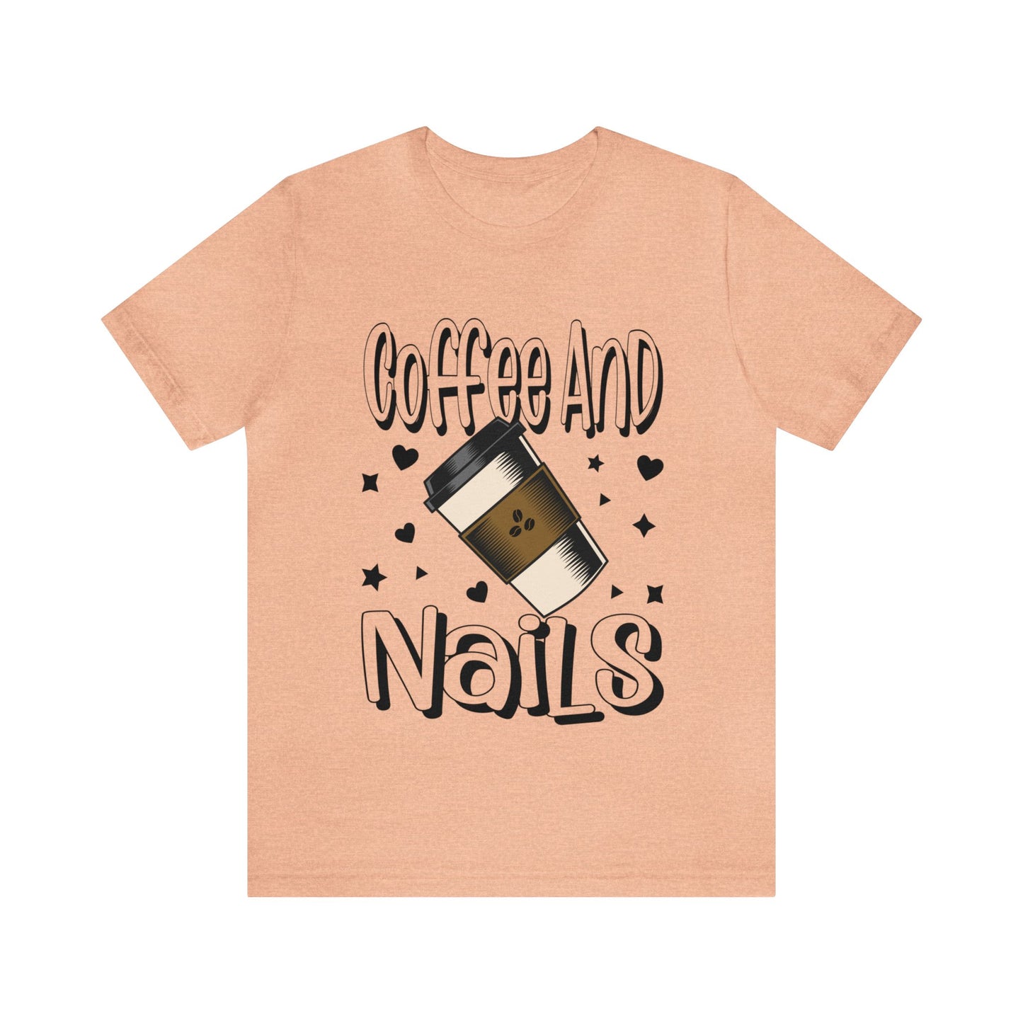 "Coffee and Nails" Classic Tee