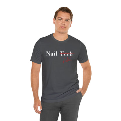 Nail Artist T- Shirt