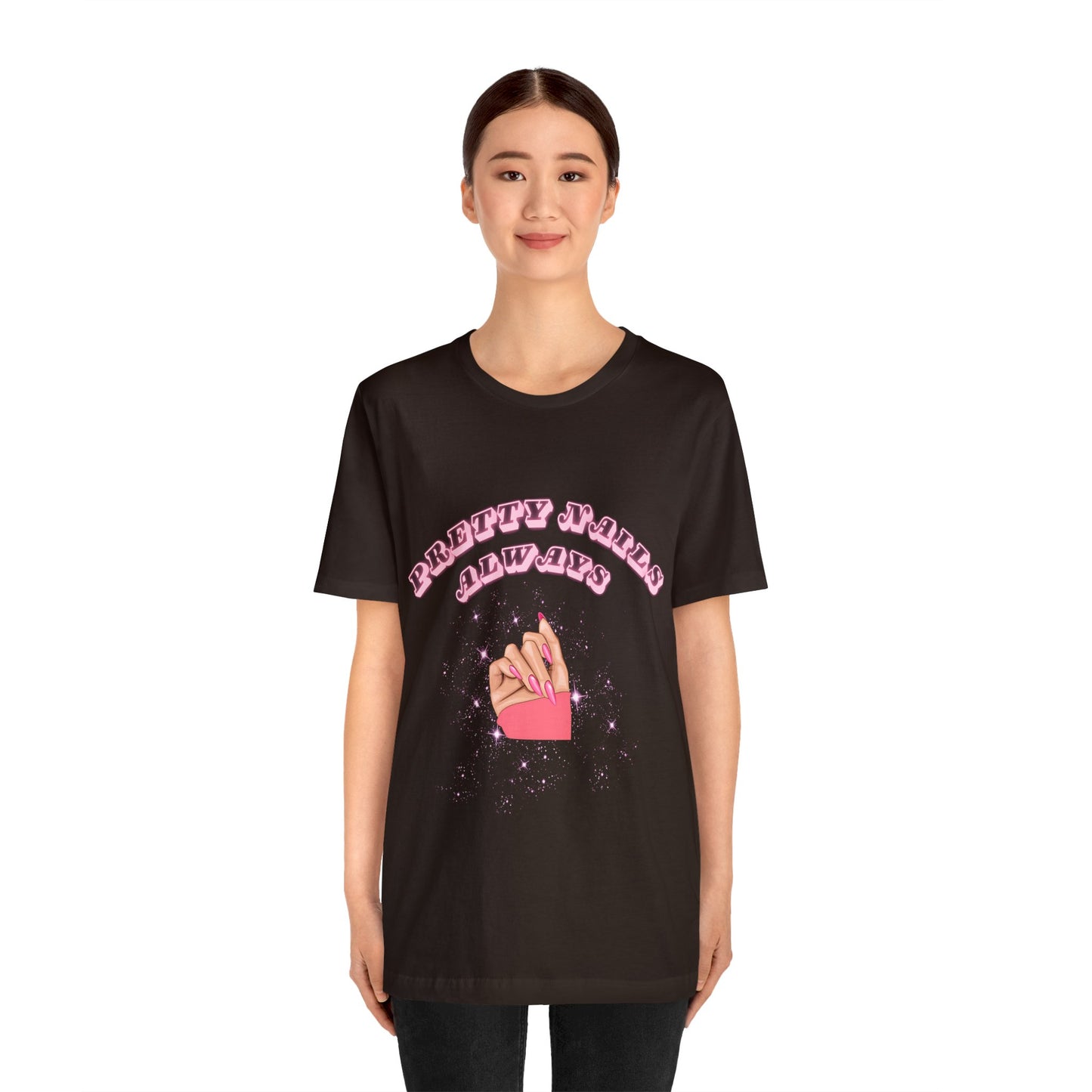 "Pretty Nails Always" Cute Unisex Jersey Short Sleeve Tee