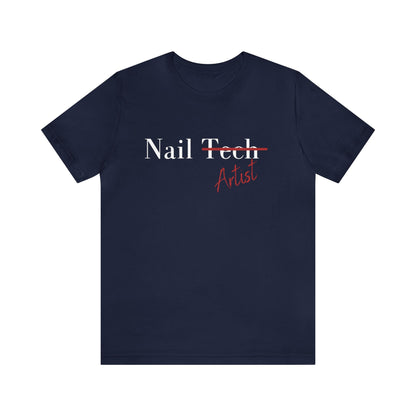 Nail Artist T- Shirt