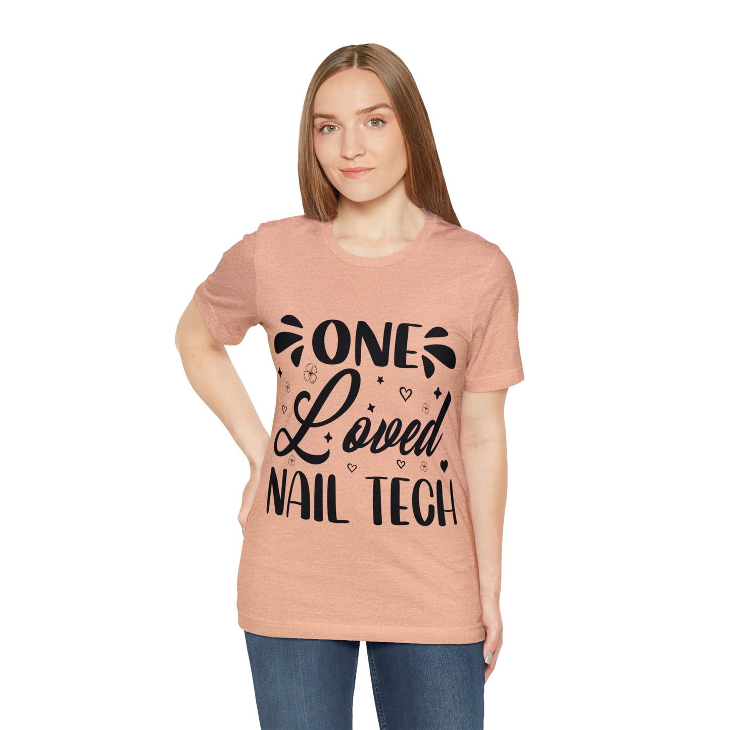 "One Loved Nail Tech" Unisex Jersey Short Sleeve Tee