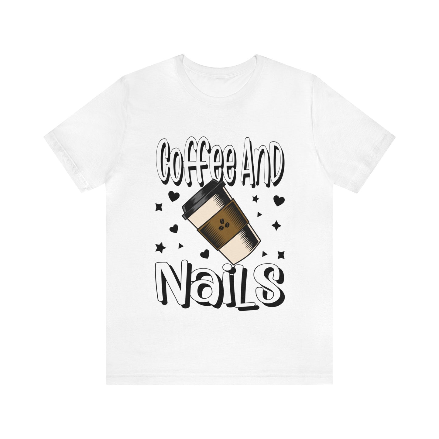 "Coffee and Nails" Classic Tee