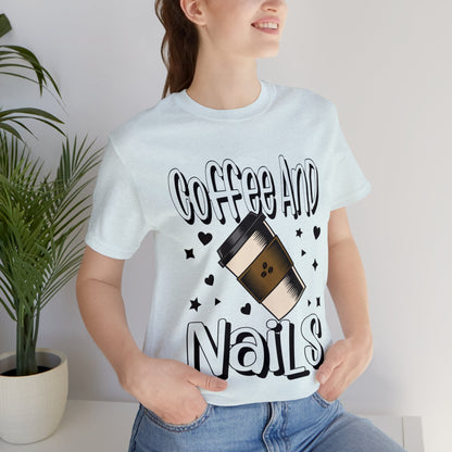 "Coffee and Nails" Classic Tee