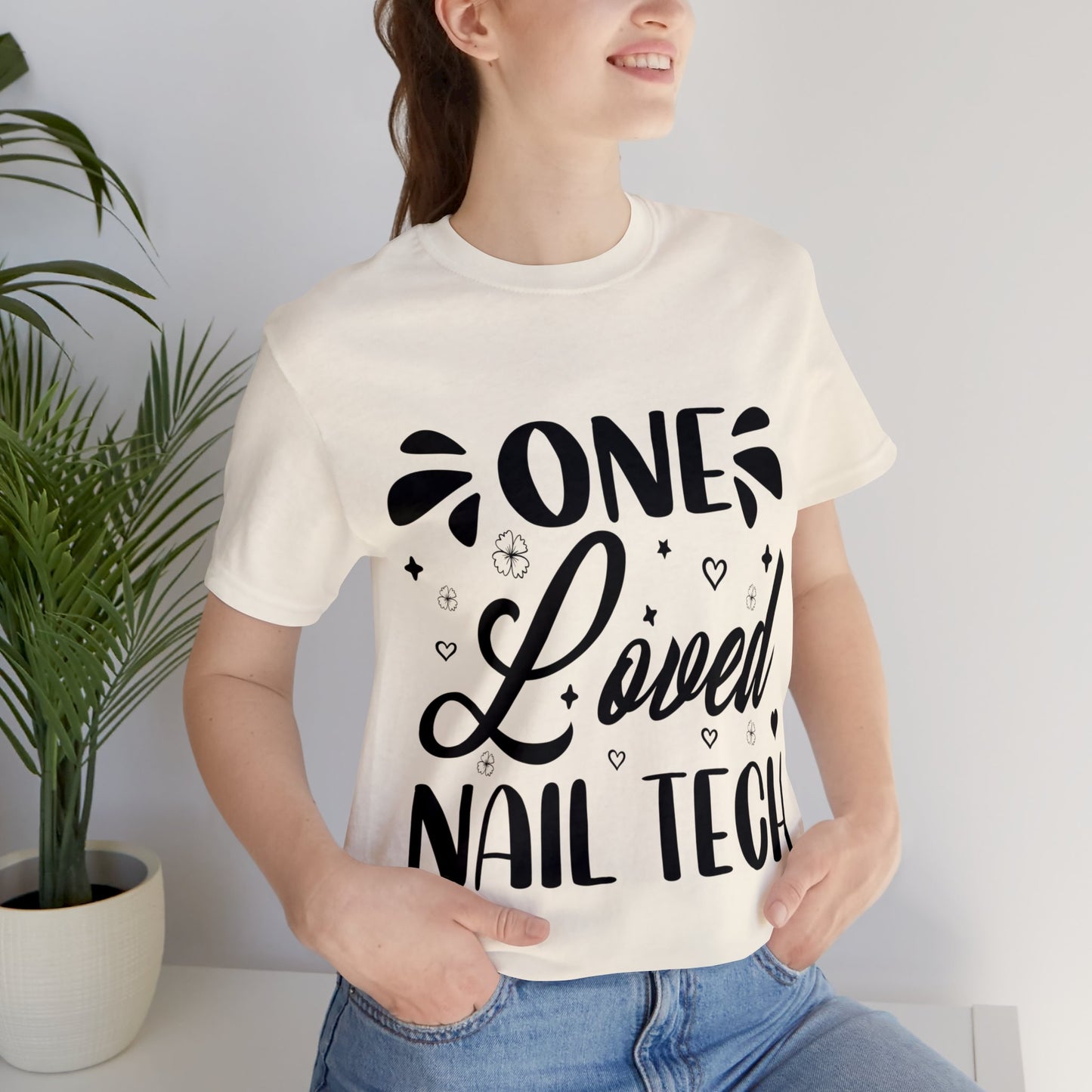 "One Loved Nail Tech" Unisex Jersey Short Sleeve Tee