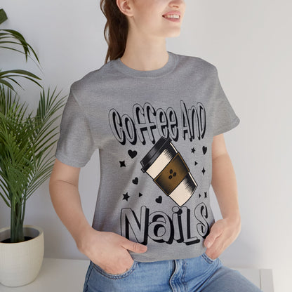 "Coffee and Nails" Classic Tee