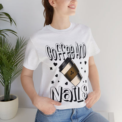 "Coffee and Nails" Classic Tee