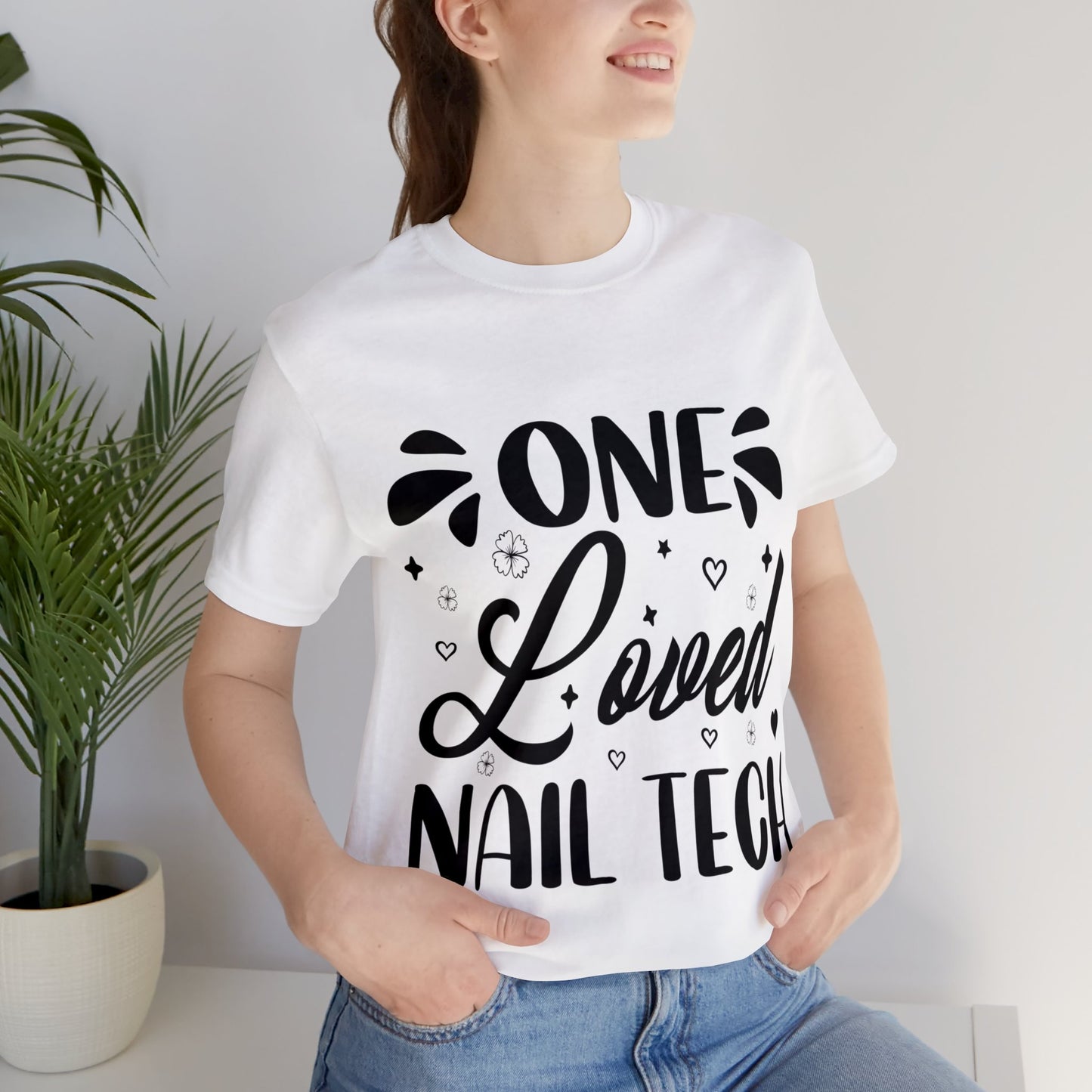 "One Loved Nail Tech" Unisex Jersey Short Sleeve Tee