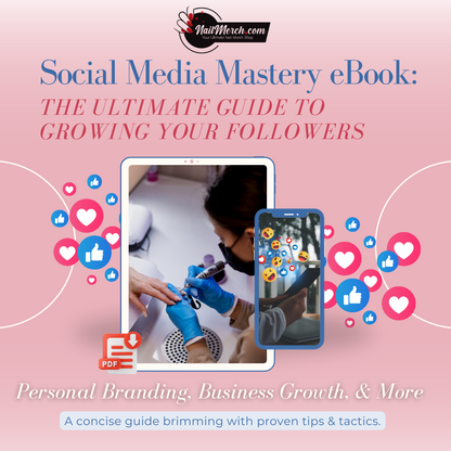 Social Media Mastery eBook: The Ultimate Guide to Growing Your Followers