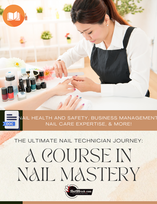 The Ultimate Nail Technician Journey : A Course in Mastery